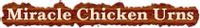Miracle Chicken Urns coupons